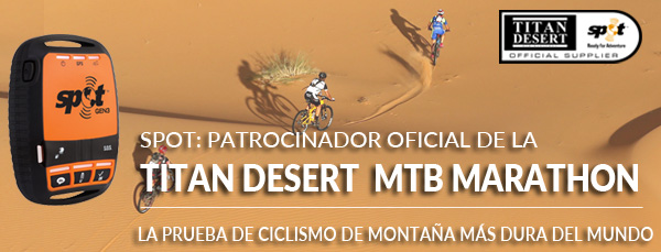 SPOT: PATROCINADOR OFICIAL DE LA TITAN DESERT MTB MARATON